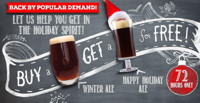 Buy a Winter Ale, Get a Happy Holiday Ale FREE!