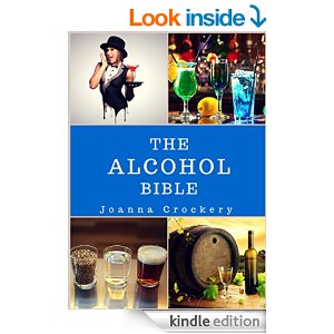 The Alcohol Bible: Brewing, serving and bartending