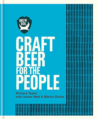 BrewDog: Craft Beer for the People Kindle Edition