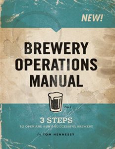 Brewery Operations Manual Kindle Edition