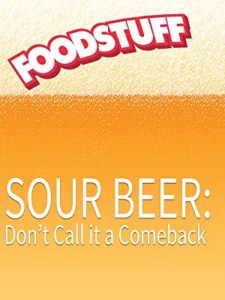 FoodStuff: The Science of Sour Beer