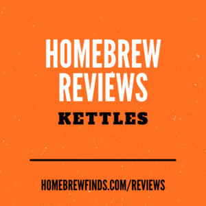 homebrew kettle reviews
