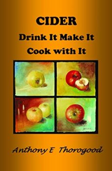 Cider Drink It Make It Cook with It Kindle Edition