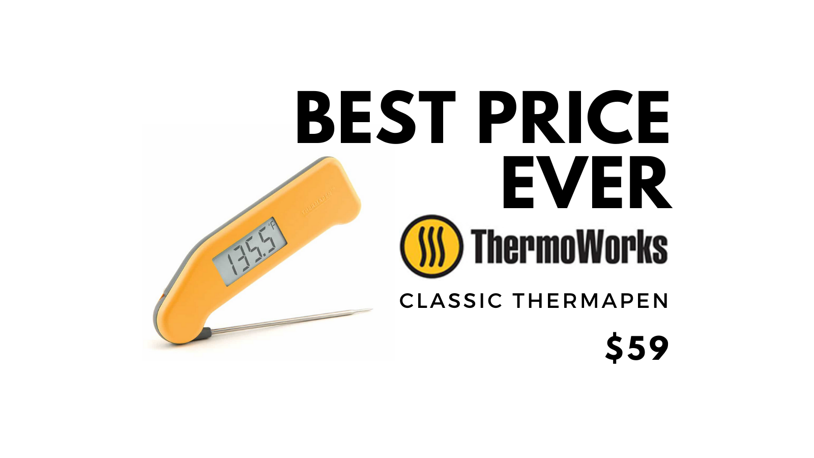 thermoworks thermapen classic deal