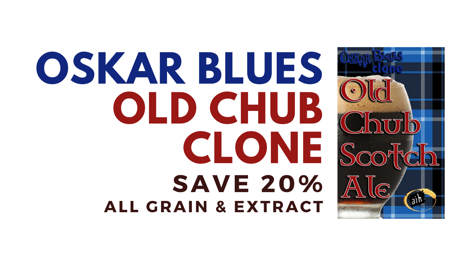 Oskar Blues Old Chub Clone All Grain Recipe Oskar Blues Old Chub