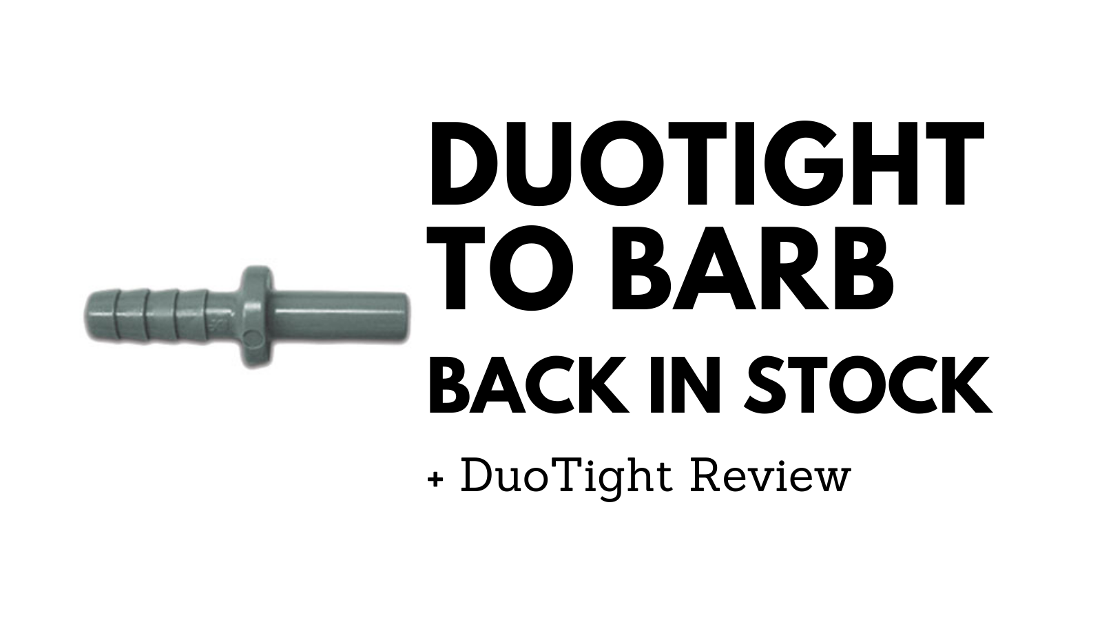duotight barb fitting
