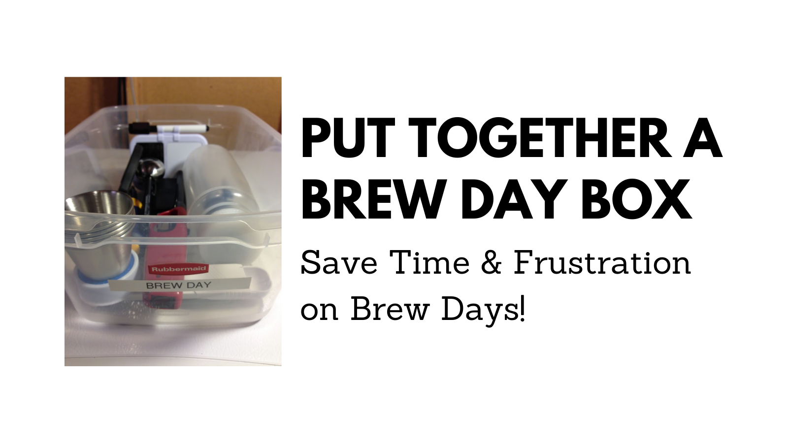 brew day box
