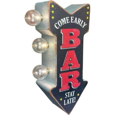 BAR Double Sided LED Sign, Come Early Stay Late, Arrow Shaped, 12” Distressed Retro Vintage Metal Design, Battery Powered With Large Marquee Style Light Bulbs