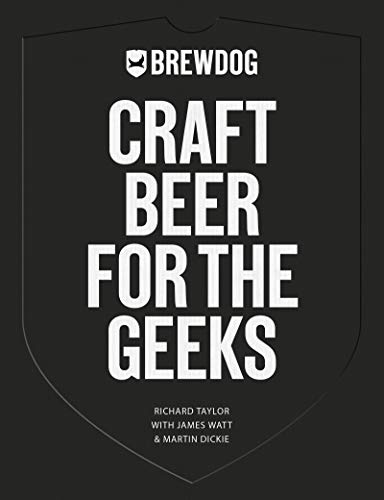 BrewDog: Craft Beer for the Geeks Kindle Edition