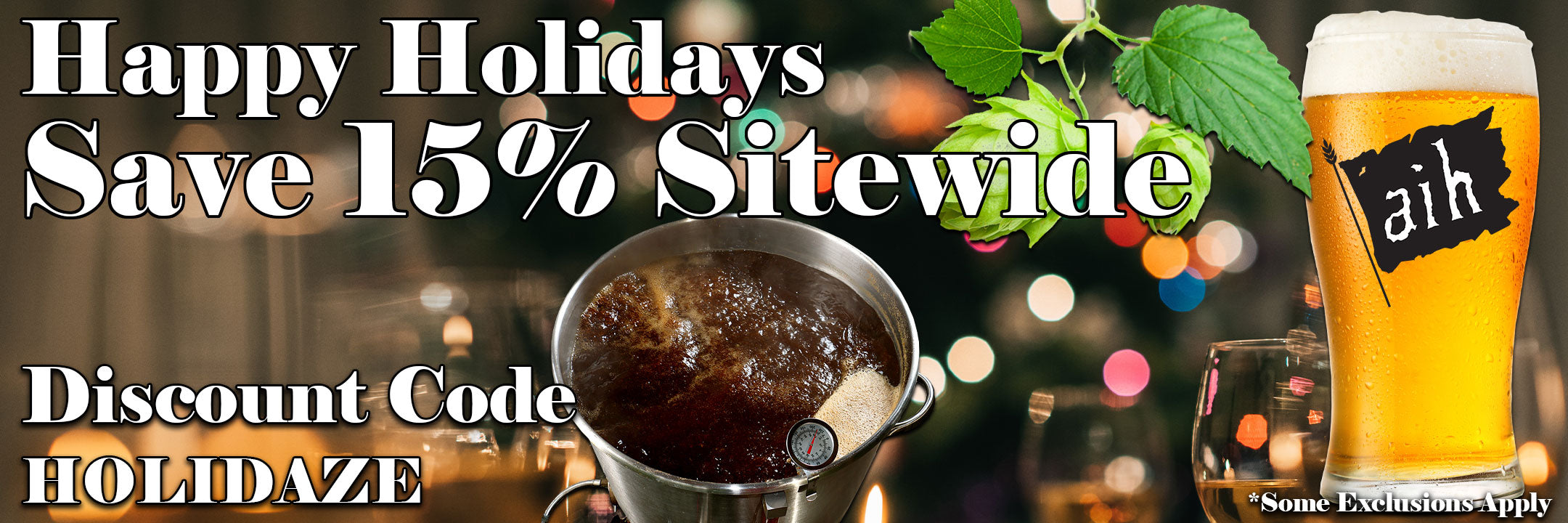 Holiday Sale 15% Off Sitewide 